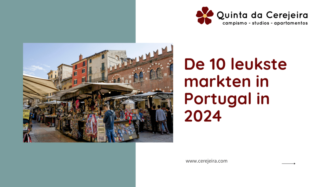 de 10 leukste markten in Portugal